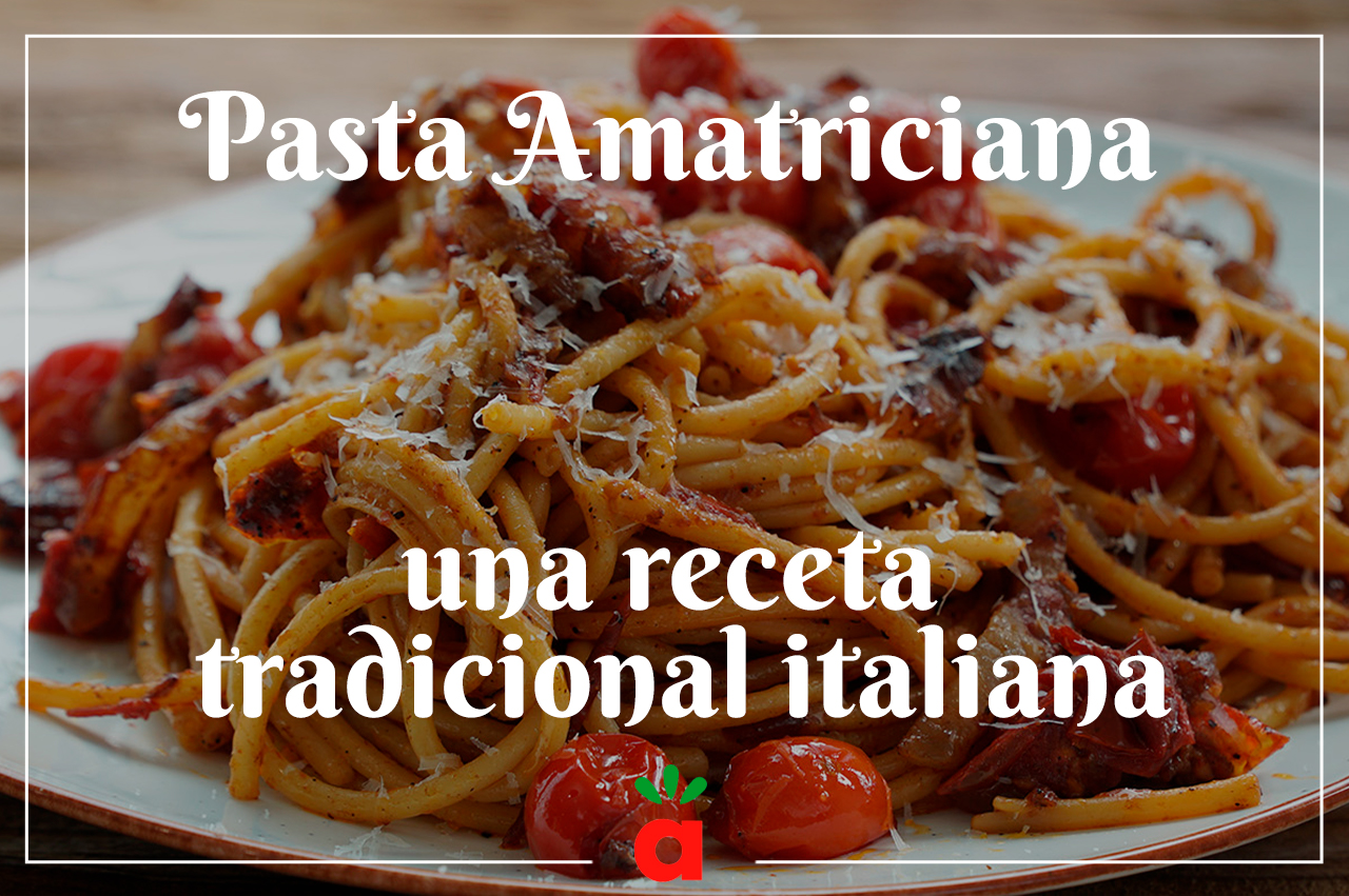 En este momento estás viendo Pasta Amatriciana una receta tradicional italiana